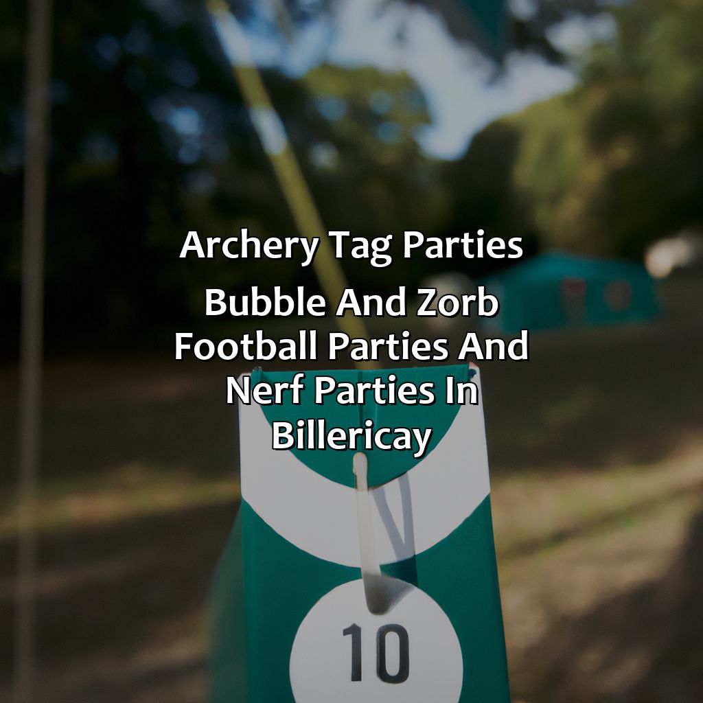 Archery Tag parties, Bubble and Zorb Football parties, and Nerf Parties in Billericay,