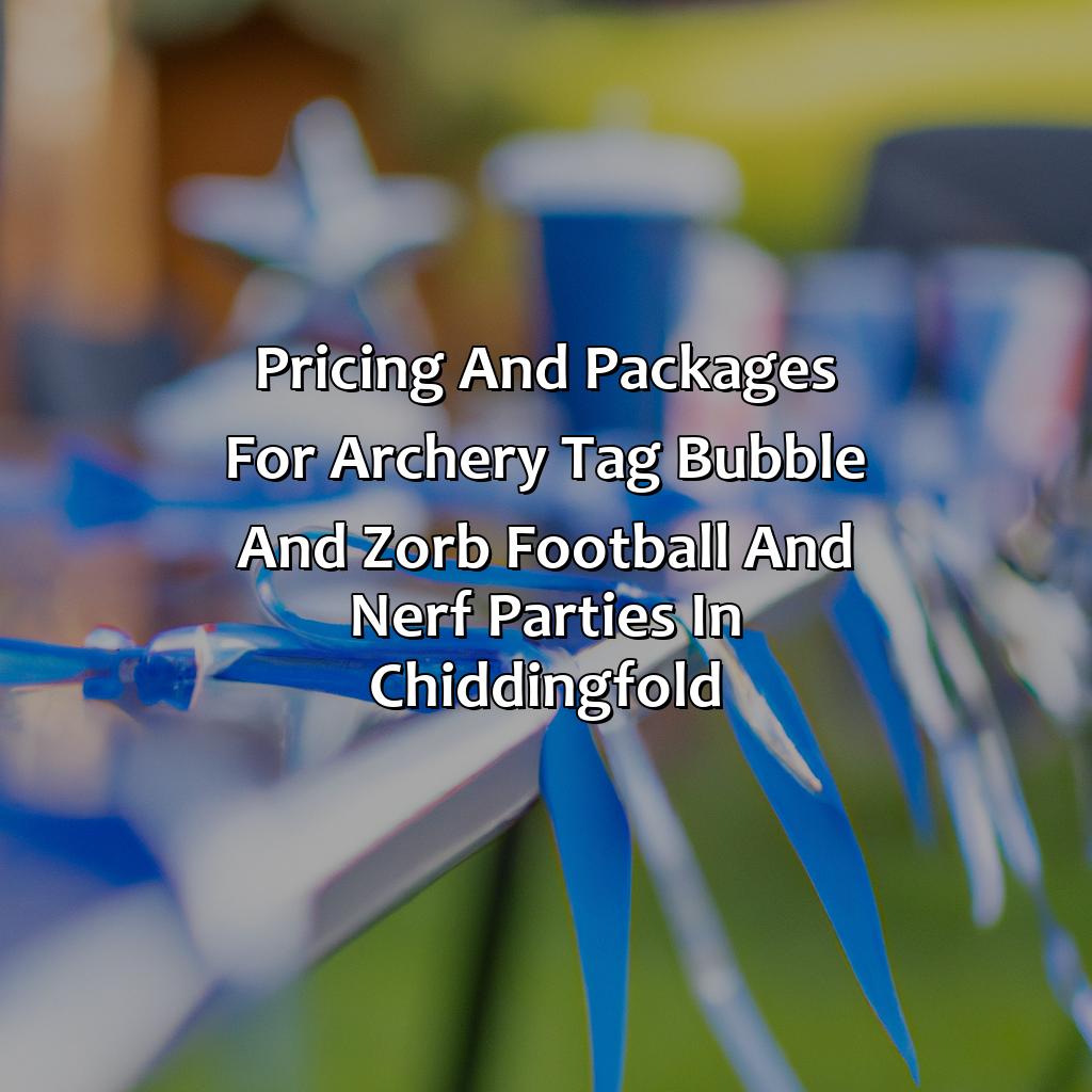 Pricing And Packages For Archery Tag, Bubble And Zorb Football, And Nerf Parties In Chiddingfold  - Archery Tag Parties, Bubble And Zorb Football Parties, And Nerf Parties In Chiddingfold, 