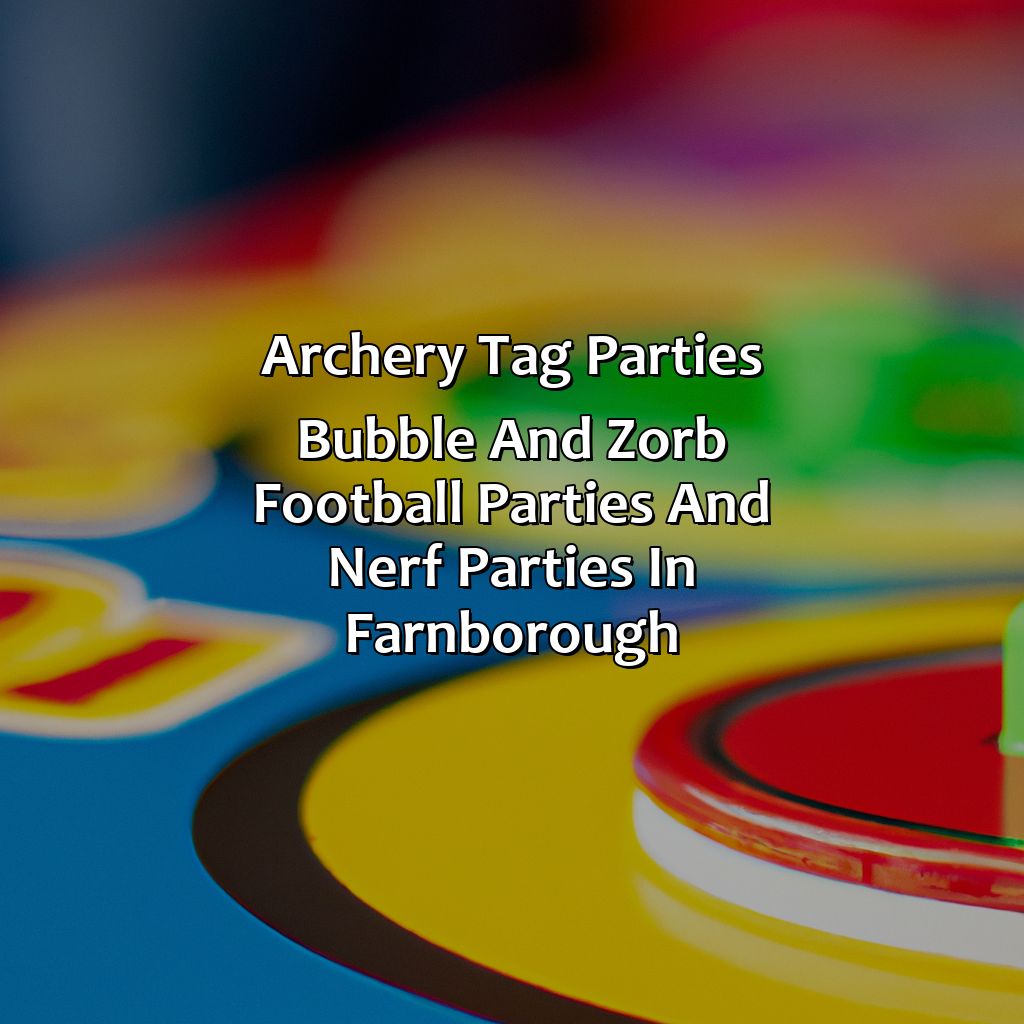 Archery Tag parties, Bubble and Zorb Football parties, and Nerf Parties in Farnborough,