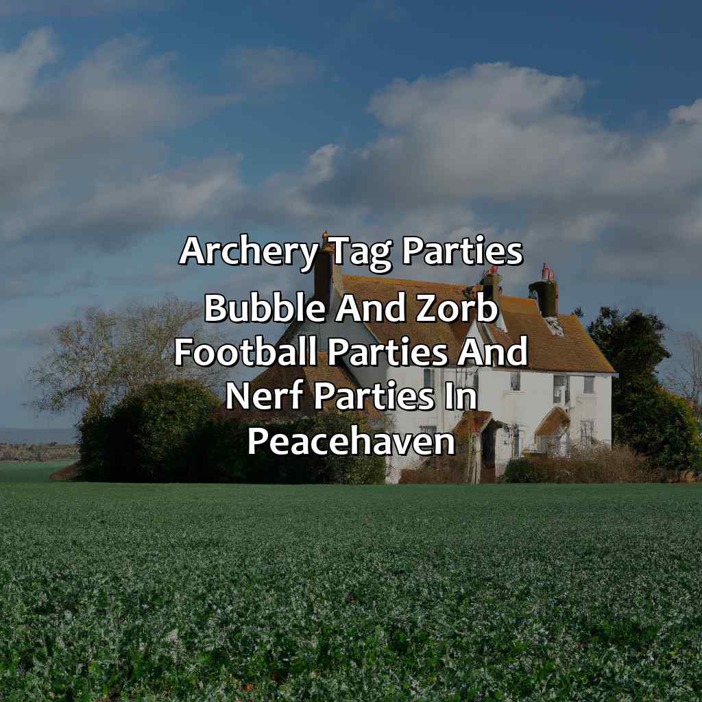 Archery Tag parties, Bubble and Zorb Football parties, and Nerf Parties in Peacehaven,