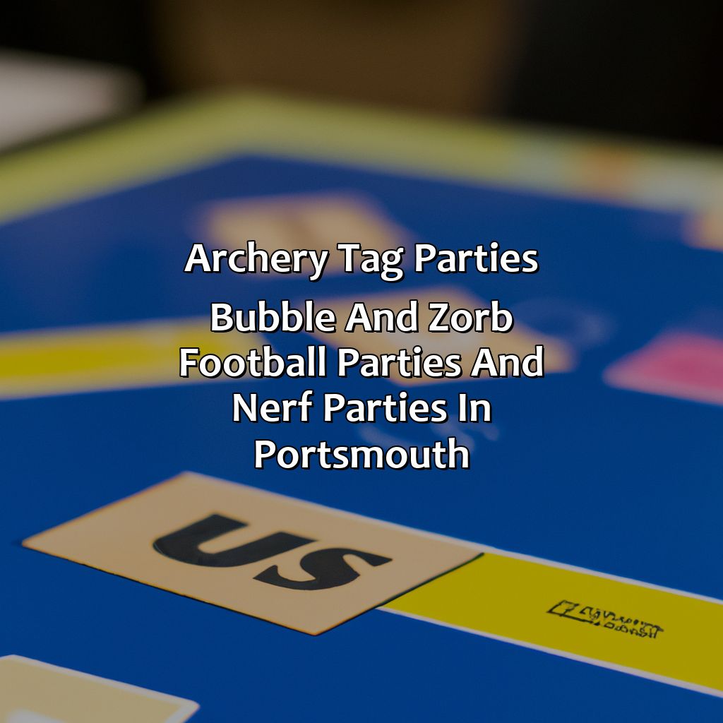 Archery Tag parties, Bubble and Zorb Football parties, and Nerf Parties in Portsmouth,