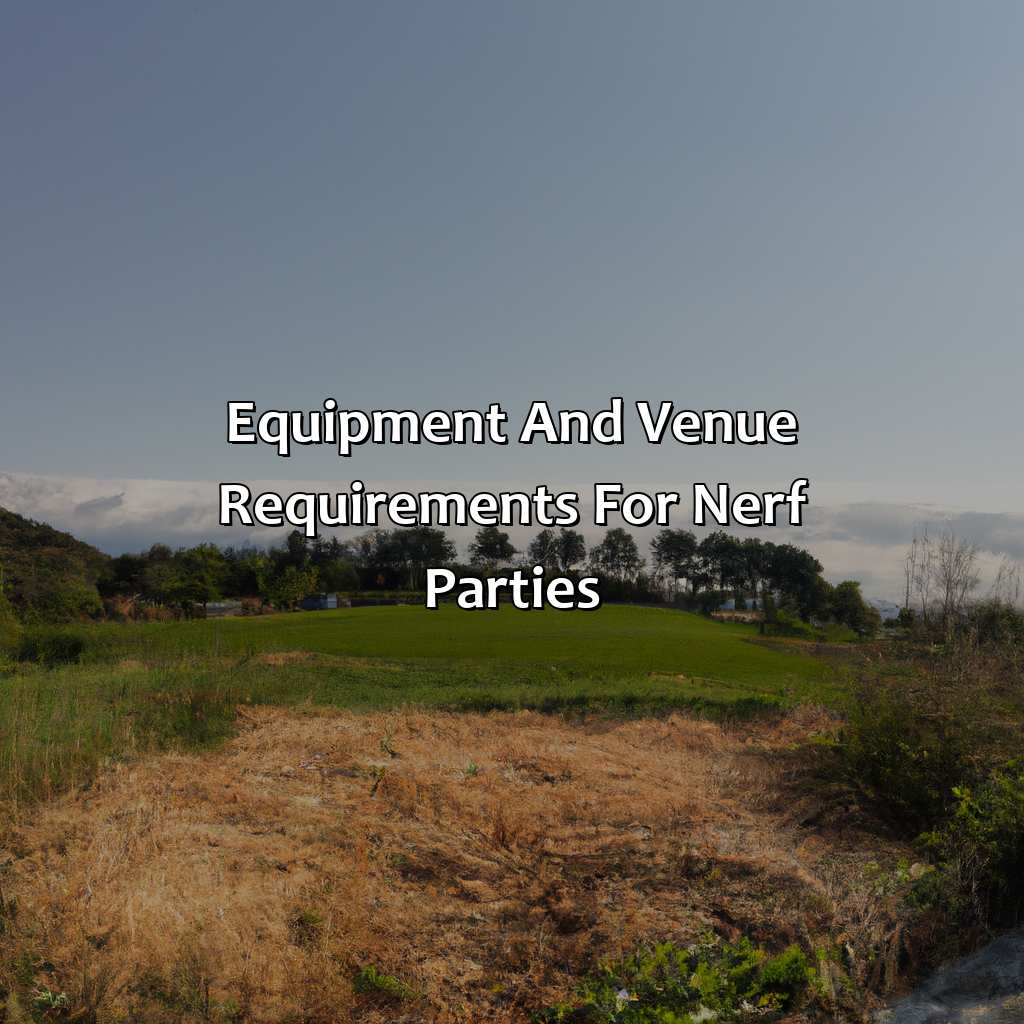 Equipment And Venue Requirements For Nerf Parties  - Archery Tag Parties, Bubble And Zorb Football Parties, And Nerf Parties In Rottingdean, 