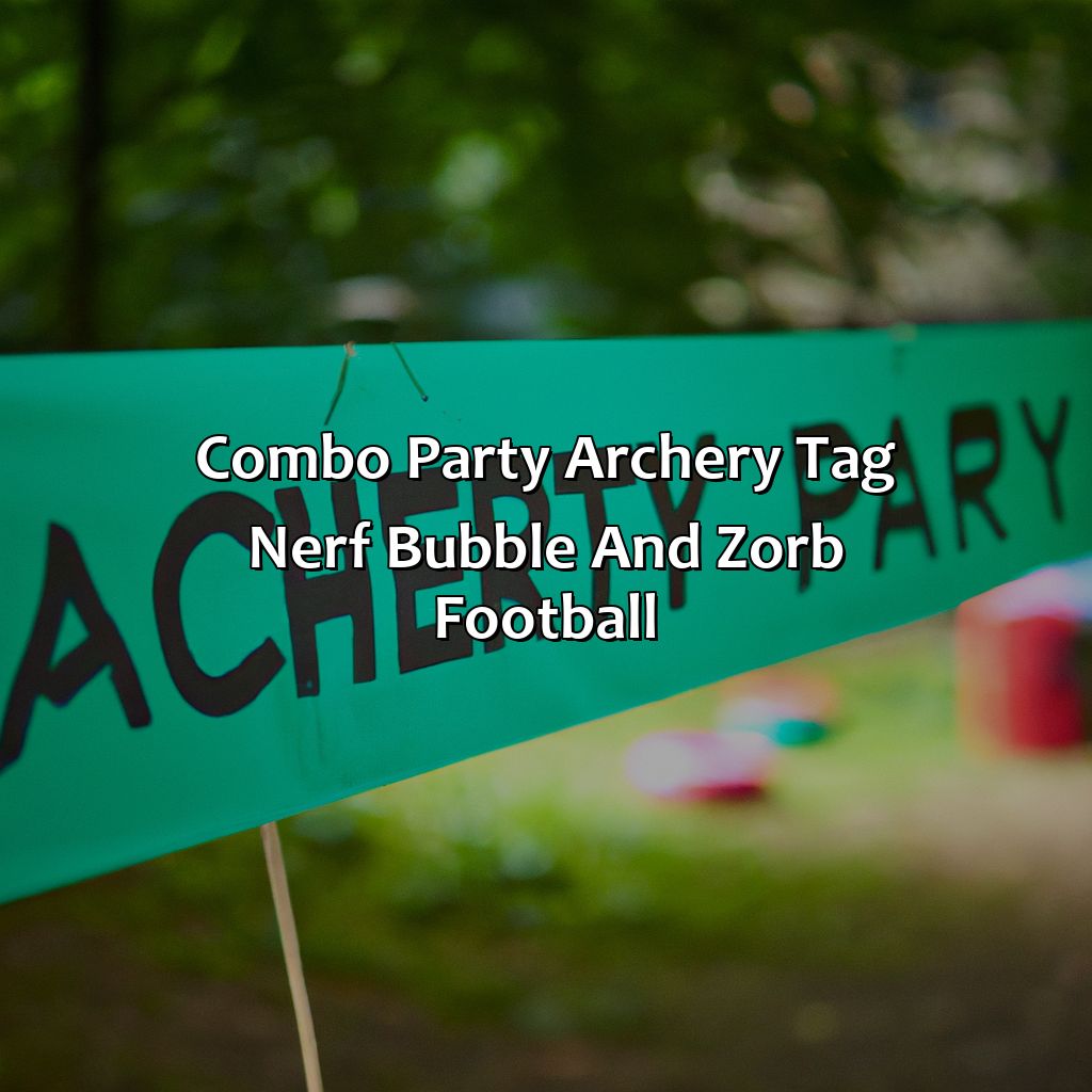 Combo Party: Archery Tag, Nerf, Bubble And Zorb Football  - Archery Tag Parties, Nerf Parties, And Bubble And Zorb Football Parties In Hove, 