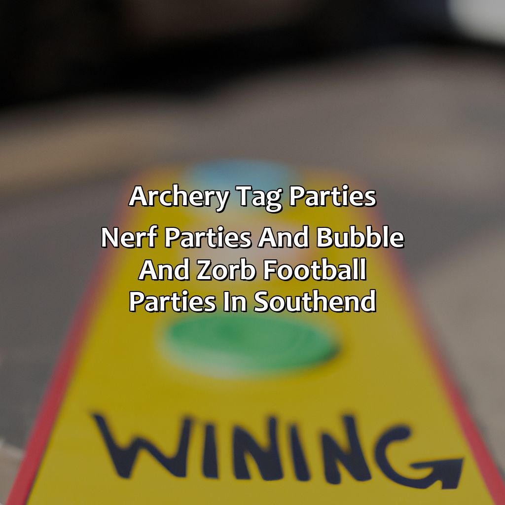 Archery Tag parties, Nerf Parties, and Bubble and Zorb Football parties in Southend,