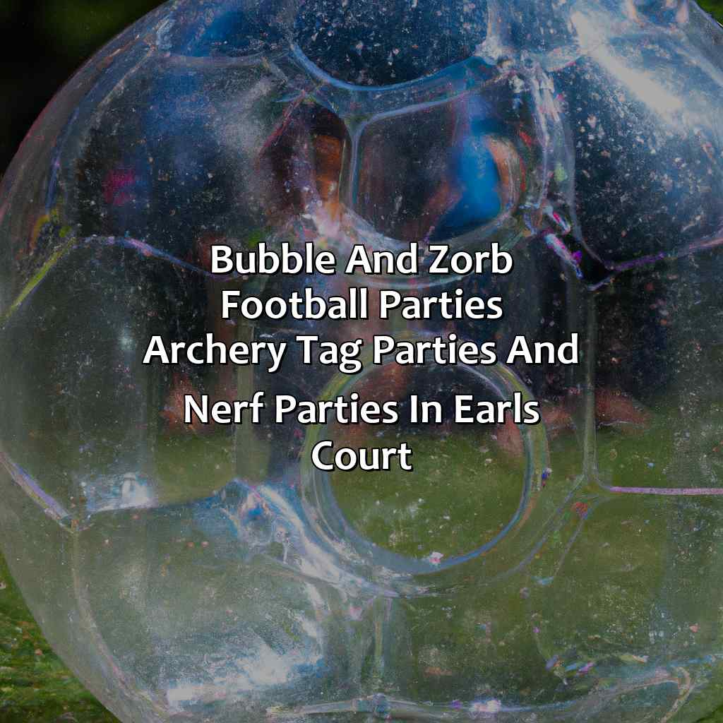 Bubble and Zorb Football parties, Archery Tag parties, and Nerf Parties in Earl