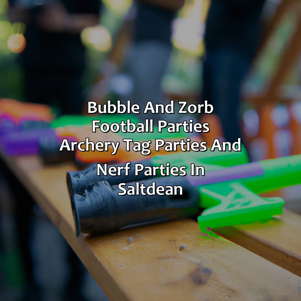 Bubble and Zorb Football parties, Archery Tag parties, and Nerf Parties in Saltdean,