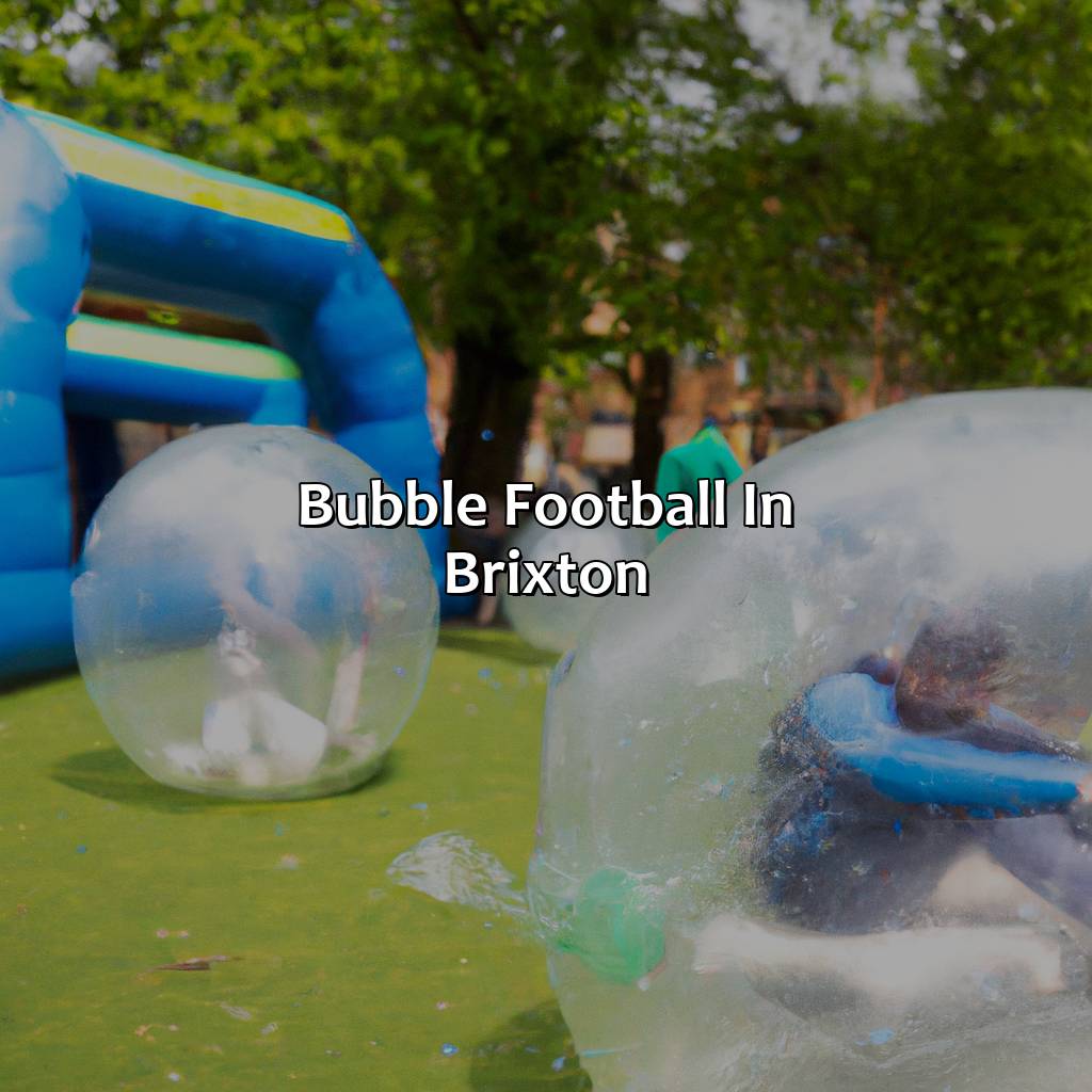 Bubble Football In Brixton  - Nerf Parties, Archery Tag And Bubble And Zorb Football In Brixton., 