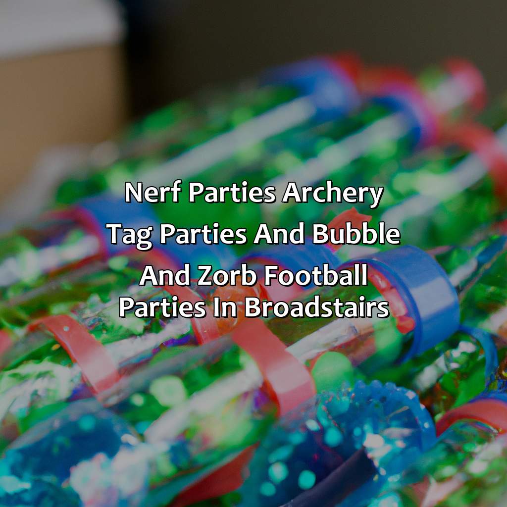 Nerf Parties, Archery Tag parties, and Bubble and Zorb Football parties in Broadstairs,