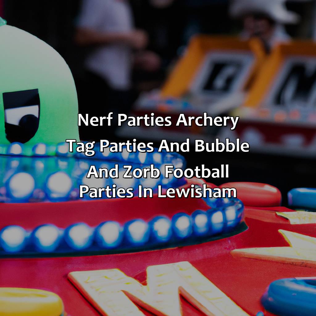 Nerf Parties, Archery Tag parties, and Bubble and Zorb Football parties in Lewisham,