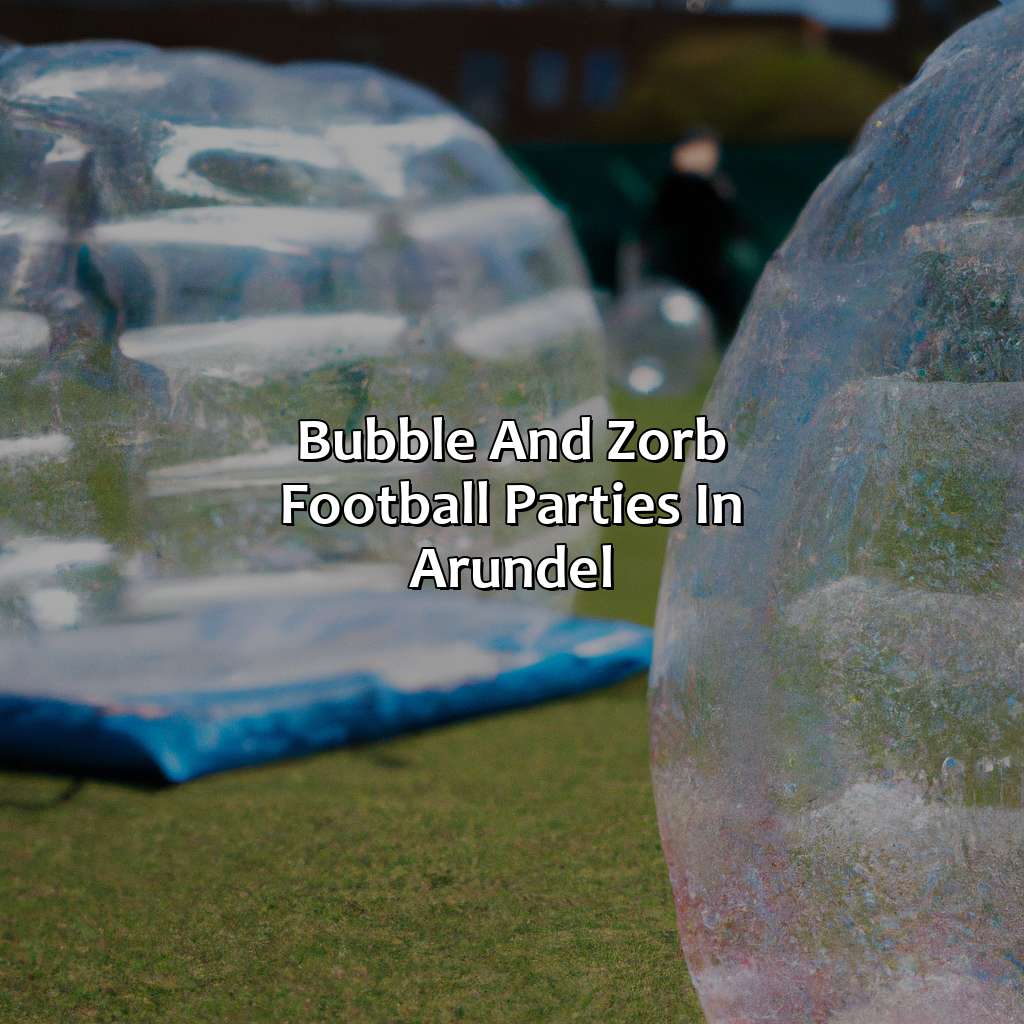 Bubble And Zorb Football Parties In Arundel  - Nerf Parties, Bubble And Zorb Football Parties, And Archery Tag Parties In Arundel, 