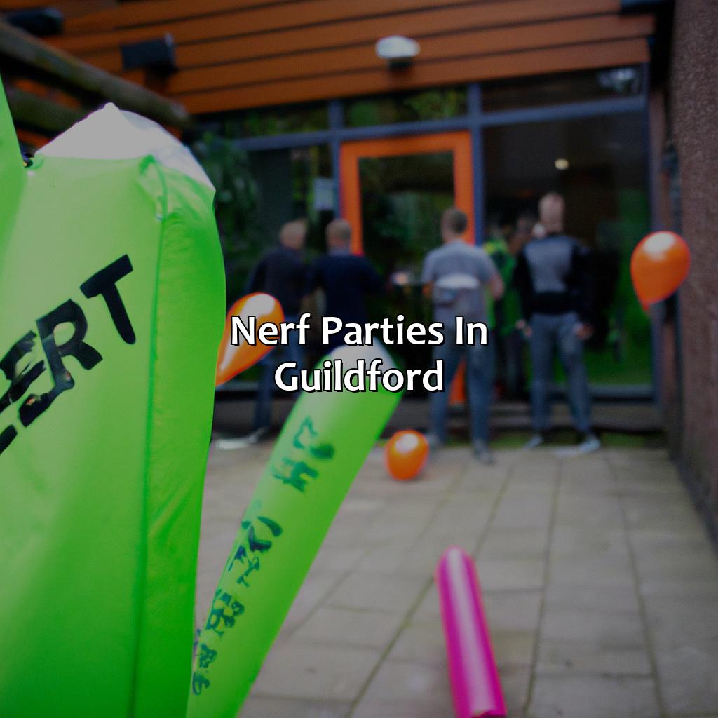 Nerf Parties In Guildford  - Nerf Parties, Bubble And Zorb Football Parties, And Archery Tag Parties In Guildford, 
