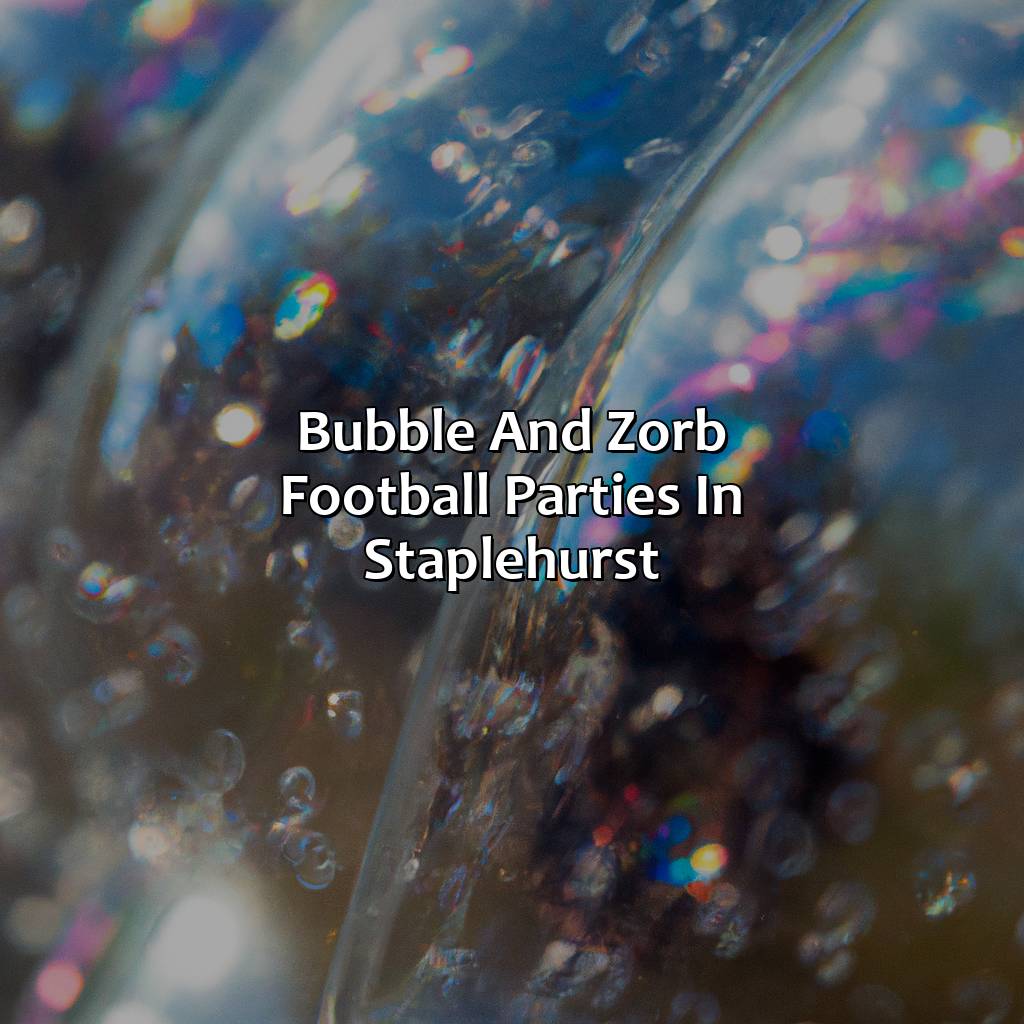 Bubble And Zorb Football Parties In Staplehurst  - Nerf Parties, Bubble And Zorb Football Parties, And Archery Tag Parties In Staplehurst, 